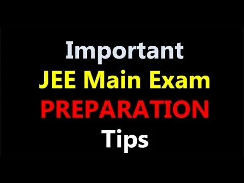 Read more about the article Top 5 Tips for Preparation of JEE Mains