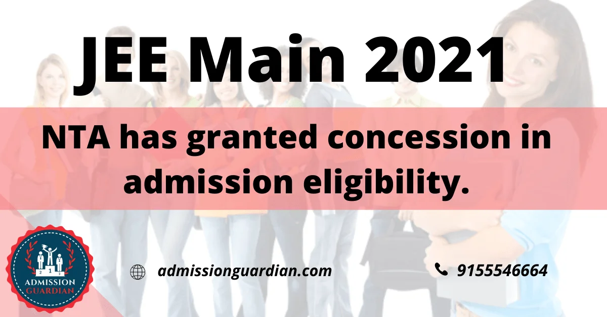 Read more about the article JEE Main 2021 Examination: NIT and IIIT will give concession in Eligibility